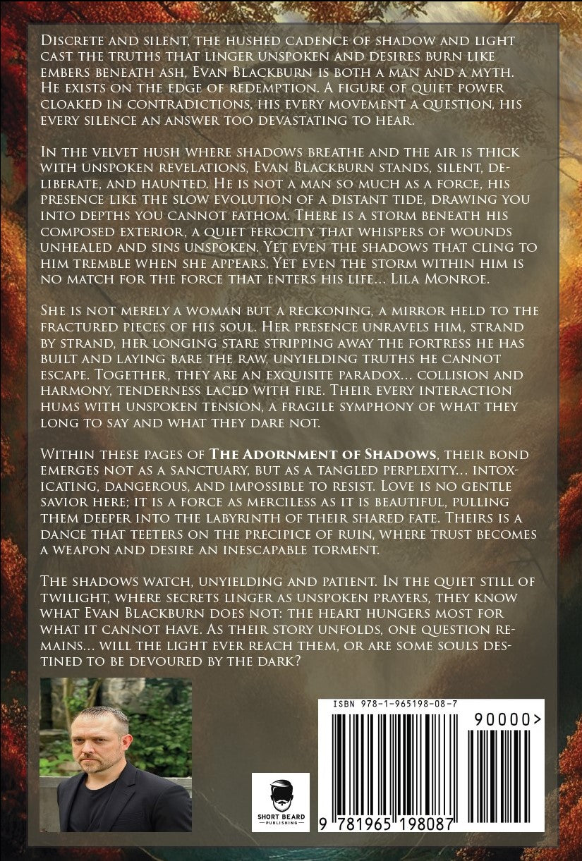 The Adornment of Shadows